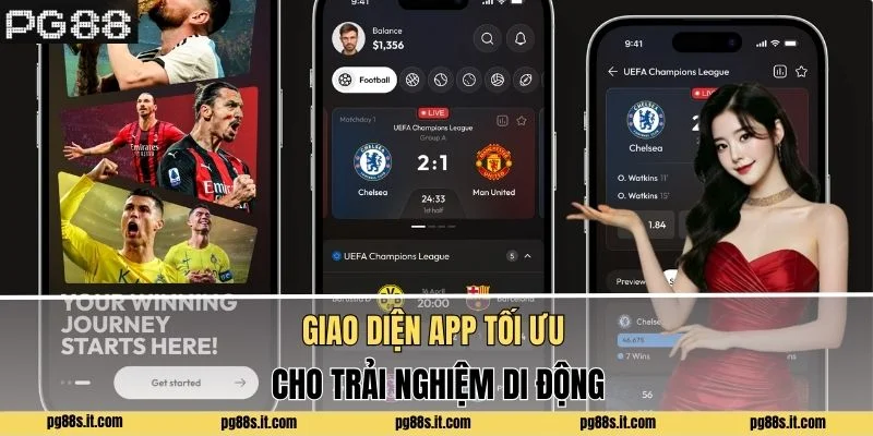 Giao diện app tối ưu cho trải nghiệm di động